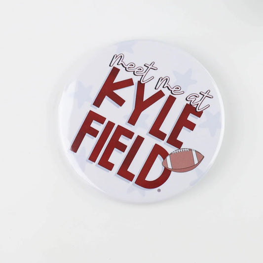 Gameday Button - Meet Me at Kyle Field