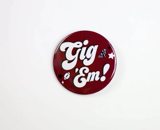 Gameday Button - Maroon Gig 'Em